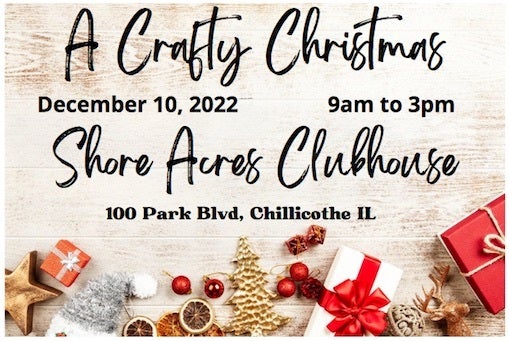 2022 Chillicothe Crafty Christmas Event